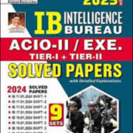 Kiran Publication Tier 1 and Tier 2  IB ACIO 2/Executive Solved Papers  Edition 2025 English Medium