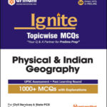 Arihant Physical and Indian Geography Topicwise MCQs Ignite