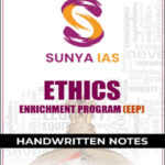Sunya Ias Ethics Enrichment Program (EEP) Handwritten Notes English Medium