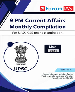 Forum IAS 9pm Compilation For The Month Of May 2024 English Medium