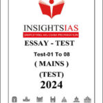 Insight Ias Essay Mains Test Series 01 To 08 2024 English Medium