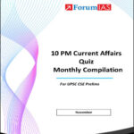 Forum IAS 10pm Current Affairs Quiz Compilation November 2023 English Medium