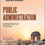 Sahitya Bhawan Public Administration Administrative Theories By B.L Fadia & Dr. Kuldeep Fadia 17th Revised Edition English Medium Original Book