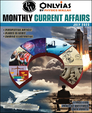 Only Ias By Physics Wallah July Monthly Current Affairs English Medium 2023