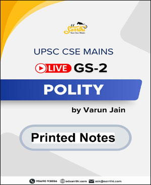 Sarrthi UPSC CSE Mains GS-2 Polity Printed Notes English Medium