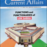 Next Ias Monthly Current Affairs July Magazine Functions And Functionaries Of Lok Sabha English Medium 2024 Original Book