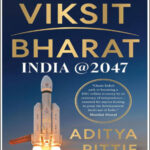 Viksit Bharat By Aditya Pittie