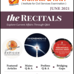 Vajiram And Ravi The Recitals Current Affairs June 2021 English Medium