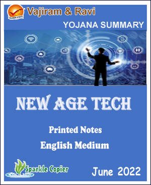 Vajiram & Ravi Monthly Yojana Summary (New-Age Tech) June 2022 Printed Notes English Medium