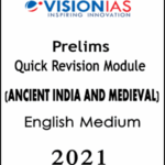 Vision Ias Prelims Quick Revision Module Ancient India And Medieval English Medium