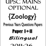 UPSC-Mains Optional Zoology Years Questions Papers I+II-Bilingual 2011-26