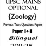 UPSC Mains Optional Zoology Previous Years Questions Papers I+II Bilingual 2011-25