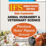 IFS Indian Forest Service Mains Examination Animal Husbandry & Veterinary Science Previous Year's Solved Papers Ramesh Publishing House English Medium Original Book