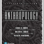 Pearson Anthropology 15th Edition By Carol R. Ember, Melvin R. Ember, Peter N. Peregrine English Medium