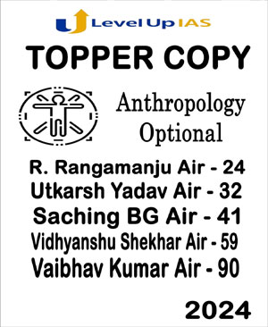 Anthropology Topper Copy Levelup Ias 2024 English Medium