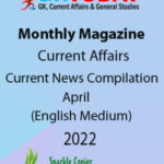 GK Today Monthly Magazine Current Affairs April English Medium 2022