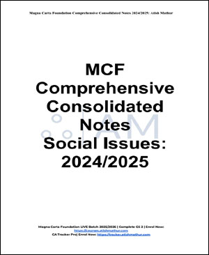 Atish Mathur Magna Carta Social Issues Notes 2024-25