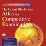 The Orient Black Swan Atlas Third Edition English Medium
