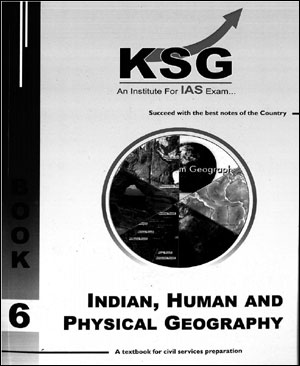 KSG Ias GS Foundation Course Book 06 Indian, Human and Physical Geography English Medium 2021-22 - Without Spiral