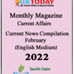 GK Today Monthly Magazine Current Affairs February 2022 English Medium
