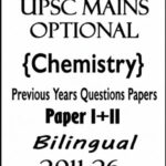 UPSC Mains Optional Chemistry Previous Years Questions Papers I+II Bilingual 2011-26