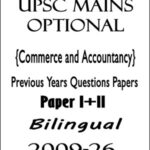 UPSC Mains Optional Commerce And Accountancy Previous Years Questions Papers I+II Bilingual 2009-26