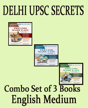 Prelims Made Easy Volume 1, 2, 3  DELHI UPSC Secrets  Combo Set of 3 Books 2025 Edition