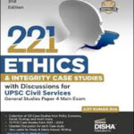 Disha Publication  221 Ethics & Integrity Case Studies By Ajit Kumar Jha  English Medium Original Book