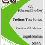 Drishti IAS General Studies UPSC Prelims Test Series Questions With Solutions English Medium 2023