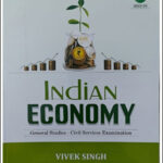 Indian Economy 7th Edition General Studies – Civil Services Examination By Vivek Singh