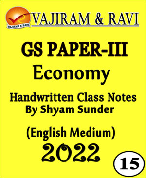 Vajiram and Ravi Upsc GS Paper-III Economy By Shyam Sunder Class Notes 2022 English Medium - With Spiral