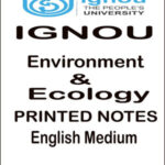 IGNOU  Environment & Ecology  Printed Notes  English Medium