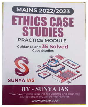 Sunya IAS Ethics Case Studies Mains 2022-2023 English Medium (Original Book)
