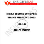 Insight IAS Insta Secure Synopsis Mains July (GS-I-IV) 2022 Printed Notes English Medium