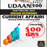 Only IAS UDAAN PLUS 500 INDIAN ECONOMY CURRENT AFFAIRS January 2020 To January 2021 FOR PRELIMS 2021 English Medium
