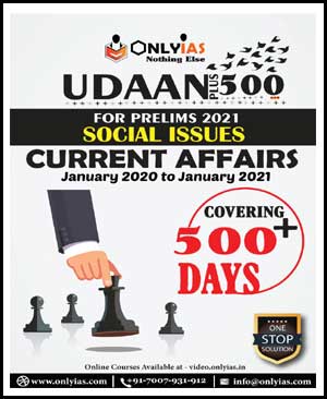 Only IAS Udaan Plus 500 Social Issues Current Affairs January 2020 To January 2021 For Prelims 2021 English Medium