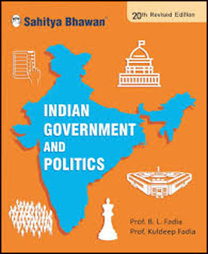 B.L.Fadia Dr,.Kuldeep Fadia Indian Government And Politics 20th Edition English Medium
