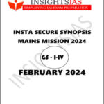 Insights IAS Mains Secure Synopsis Printed Notes English Medium February 2024