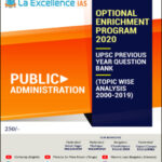 La Excellence IAS Public Administration Optional Enrichment Program 2020 English Medium