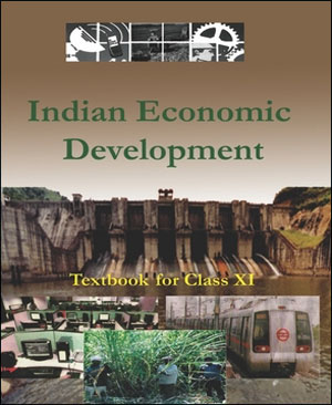 Indian Economics Development New NCERT XI Class (Original Book)