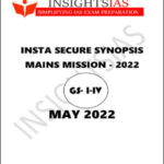 Insight IAS Insta Secure Synopsis Mains May (GS-I-IV) 2022 Printed Notes English Medium