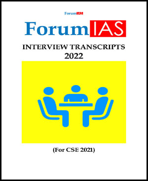 Forum IAS Interview Transcripts Printed Notes English Medium 2022