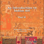Fine Arts-An Introduction to Indian Art Part II New NCERT XII Class (Original Book) English Medium