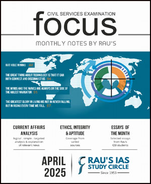 Rau’s IAS Monthly Magazine April 2025 Focus Printed Notes