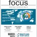 Rau’s IAS Focus Monthly Magazine March 2023 English Medium (Xerox)