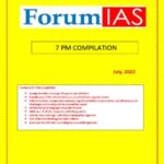 Forum Ias 7 PM Compilation for The Month Of July 2022 English Medium