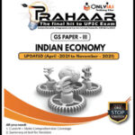 Only IAS Prahaar GS Paper-III Indian Economy UPDATED (April -2021 To November - 2021) English Medium 2021