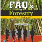 Scientific Publishers FAQ's on Forestry for IFS Aspirants  BY K. T. Parthiban Solved Papers English Medium Latest Edition 2024