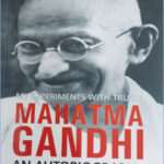 Om Sai Tech Books Mahatma Gandhi An Autobiography 2023 ( My Experiments With Truth) Original Book English Medium