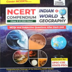 Indian World Geography NCERT Compendium Chahal Academy Ias Class 6-12 Old+New MCQs & Sub Ques After Each Unit English Medium Original Book
